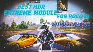 IMPOSSIBLE UNLOCKING HDR+EXTREME IN POCO F1 WITH NO LAG? howtounlockhdrextremepocof160fps