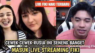 cewek cewek Rusia ini seneng banget masuk live streaming Fiki Naki - live omeTV Fiki terbaru