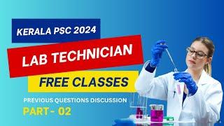 LAB TECHNICIAN DME 2024 | KERALA PSC |PREVIOUS QUESTION PAPER |