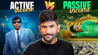 Make Multiple Earning Source | Active Income vs Passive Income | Karunakaran Nagarajan