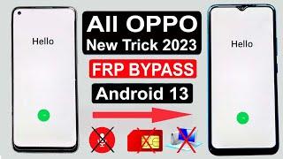 ALL OPPO FRP BYPASS ANDROID 13 | OPPO GOOGLE LOCK BYPASS | OPPO GMAIL ACCOUNT BYPASS WITHOUT PC 2023