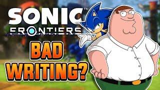 Is Sonic Frontiers Writing Bad?