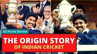 The Origin story of Indian Cricket | 83 movie review