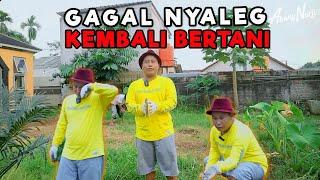 GAGAL NYALEG !!! ABANG NARJI KEMBALI BERTANI || PETANI MILENIAL IS BACK