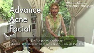 Advance Acne Facial - Blossom Kochhar Aroma Magic