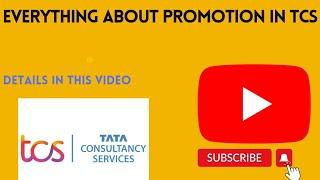 Promotion process and Updates in TCS