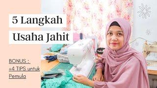 5 Langkah Memulai USAHA JAHIT Untuk Pemula Di Rumah Yang Menguntungkan [ BONUS : +4 TIPS ]