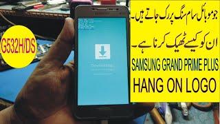 88 Samsung Galaxy Grand Prime Plus G532f | J2 Hang On Logo | Then Restart | Flash With Odin|Solution