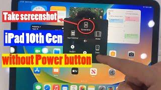 Take screenshot on iPad 10th Gen without Power button