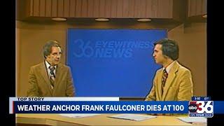 Former WTVQ meteorologist Frank Faulconer dies at 100