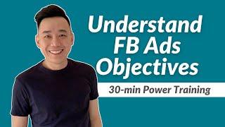 Facebook Ads Objectives Explained 2023