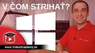 Výborný program na strihanie videa pre WINDOWS