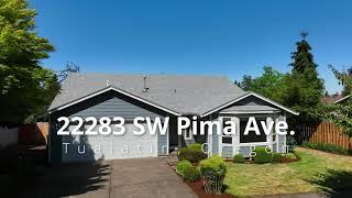 Beautiful One Level Home in Tualatin ~ Video of 22283 SW Pima Ave.