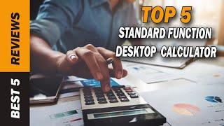  Top 5: Best Standard Function Desktop Calculator 2022 - [Tested & Reviewed]