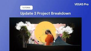 Project Breakdown | VEGAS Pro 21 Update 3 Promo Video | Tutorial video