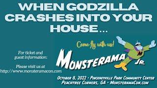 When Godzilla Crashes Into Your House.... - Monsterama Jr 2022 - Virtual Programming