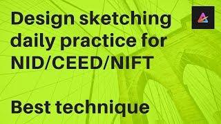 Design sketching daily practice for NID/UCEED/CEED/NIFT