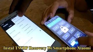 Cara Install TWRP recovery di smartphone Xiaomi mi4 #rootsmartphone