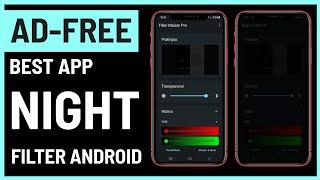 Best Free Night Filter App for Android