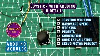 How to use Joystick with Arduino and how to control servo motor using Joystick with Arduino?