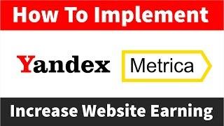 How To Integrate Yandex Metrica Tool On WordPress & Blogger And Benefits Of Yandex Metrica