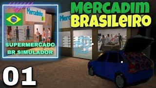 MERCADIM DE BAIRRO BRASILEIRO / SUPERMERCADO BR SIMULADOR #supermercadobrsimulador #supermarketbr