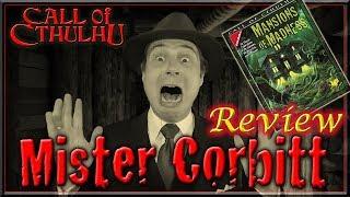 Call of Cthulhu: Mister Corbitt - RPG Review