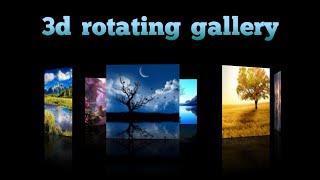 3d rotating image gallery using pure CSS.