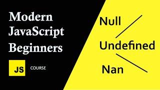 Difference between Null, Undefined, and Nan In JavaScript