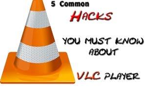 Top 5 cool features of vlc