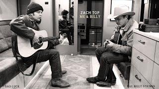 Zach Top - Bad Luck (feat. Billy Strings) [Official Audio]