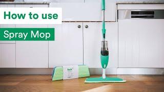 How to: Spray Mop