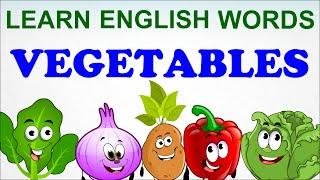 Vegetables Compilation | Pre School | Learn English Words (Spelling) Video For Kids and Toddlers