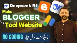 How to Create a Tool Website on Blogger Using DeepSeek