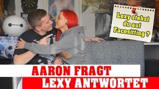 Facesitting, Deepthroat und Double Penetration - Aaron fragt und Lexy antwortet