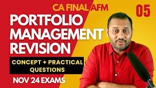 05. PORTFOLIO Management Revision | Concepts + Practical Questions | CA Final AFM Nov 24 Exams