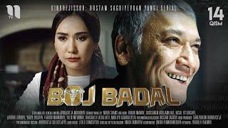 Boj Badal (14-qism) (o'zbek film)