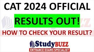 CAT 2024 official results out | How to check your percentile? ALL THE BEST!