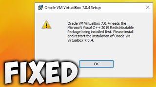 Oracle VM VirtualBox Needs the Microsoft Visual C++ Redistributable Package Being Installed First