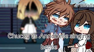 Chucky vs Annabelle singing battle[]Gacha club[]scary dolls[]•Black_spade•[]