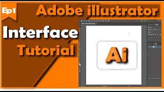 Introduction to Illustrator Interface  | Learn Illustrator