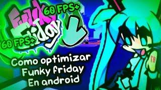 Cómo optimizar y tener más FPS en Funky friday en Android!!| Roxi_VT