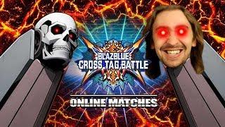 EMBRACE MY INNER BLITZTANK - BlazBlue Cross Tag: Online Matches