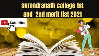 surendranath college 1st and 2nd merit list 2021