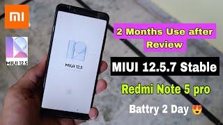 MIUI 12.5.7 stable update & Redmi Note 5 pro,2 months use after review & Best rom battry life 2 day