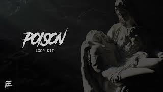 [FREE] DARK MELODY LOOP KIT / SAMPLE PACK - "POISON" By ROOSEVELT | LINK DOWNLOAD IN DESCRIPTION