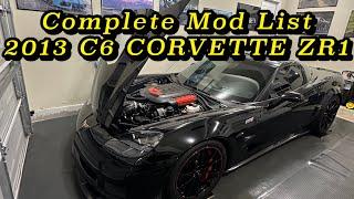 Complete Mod List 2013 C6 Corvette ZR1