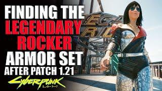 Cyberpunk 2077 How To Get Rocker Armor Set (Legendary Clothes) Post  Patch 1.21