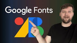 How to Use and Optimize Google Fonts