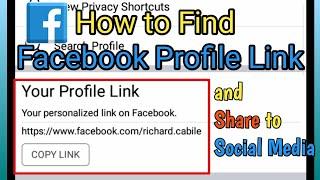 How to Find Facebook Profile Link using Mobile Phone and Share to Social Media | Facebook Tutorial